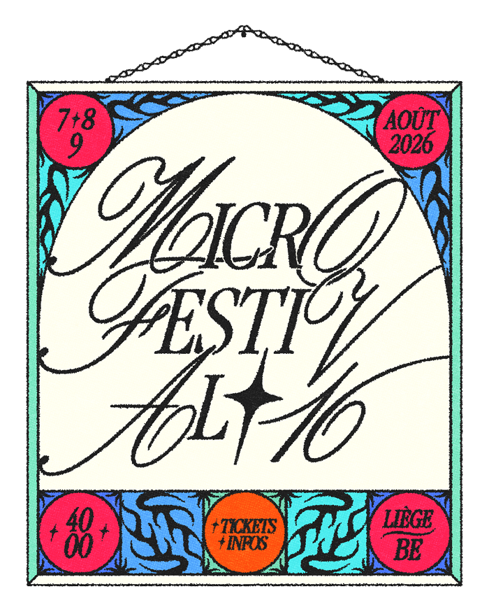 Micro Festival #16 — 7·8·9 Août 2026 — Liège
